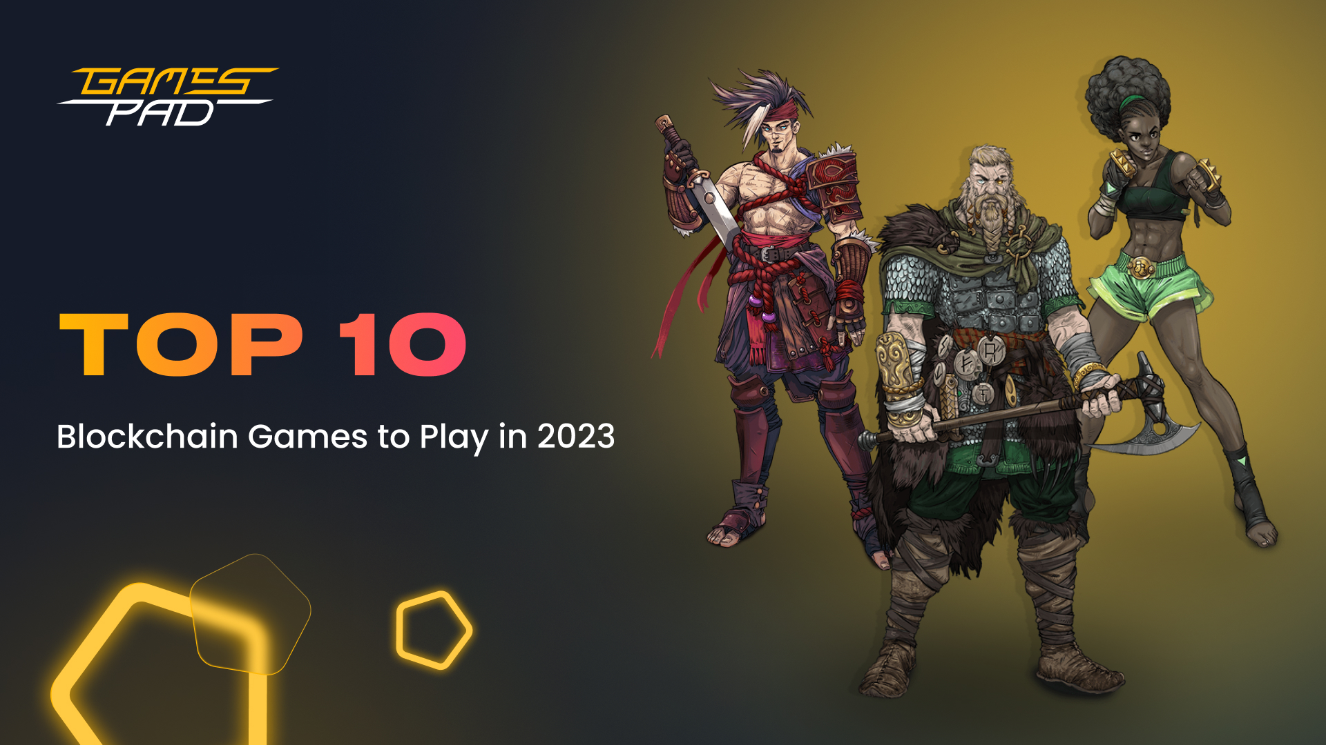 GamesPad: Top 10 Blockchain Games to Play In 2023 1