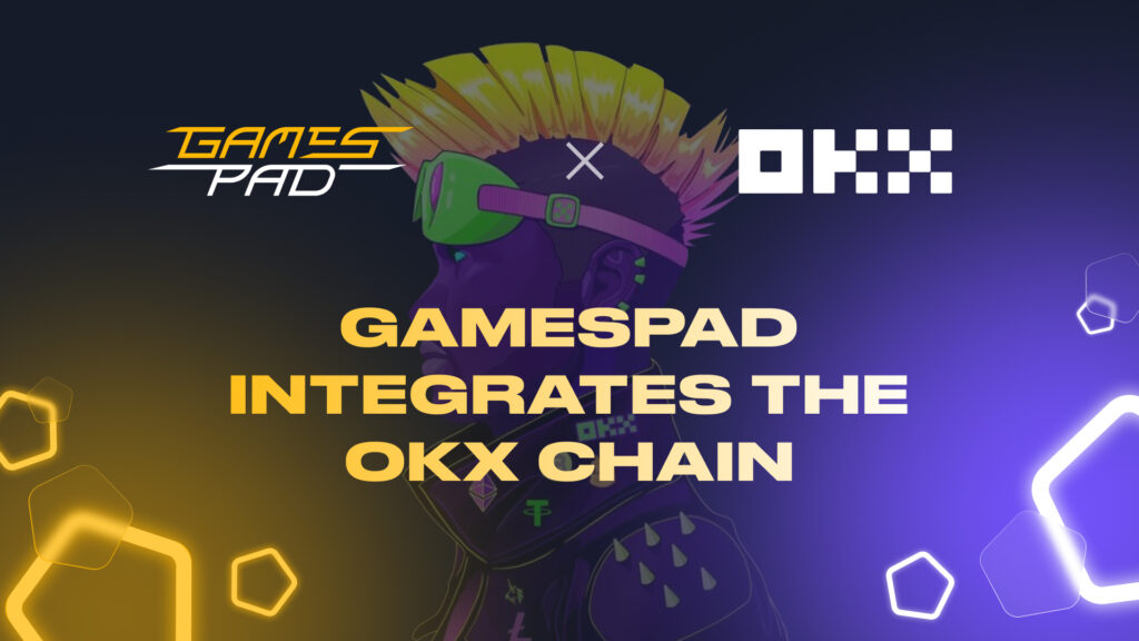 GamesPad Integrates the OKX Chain