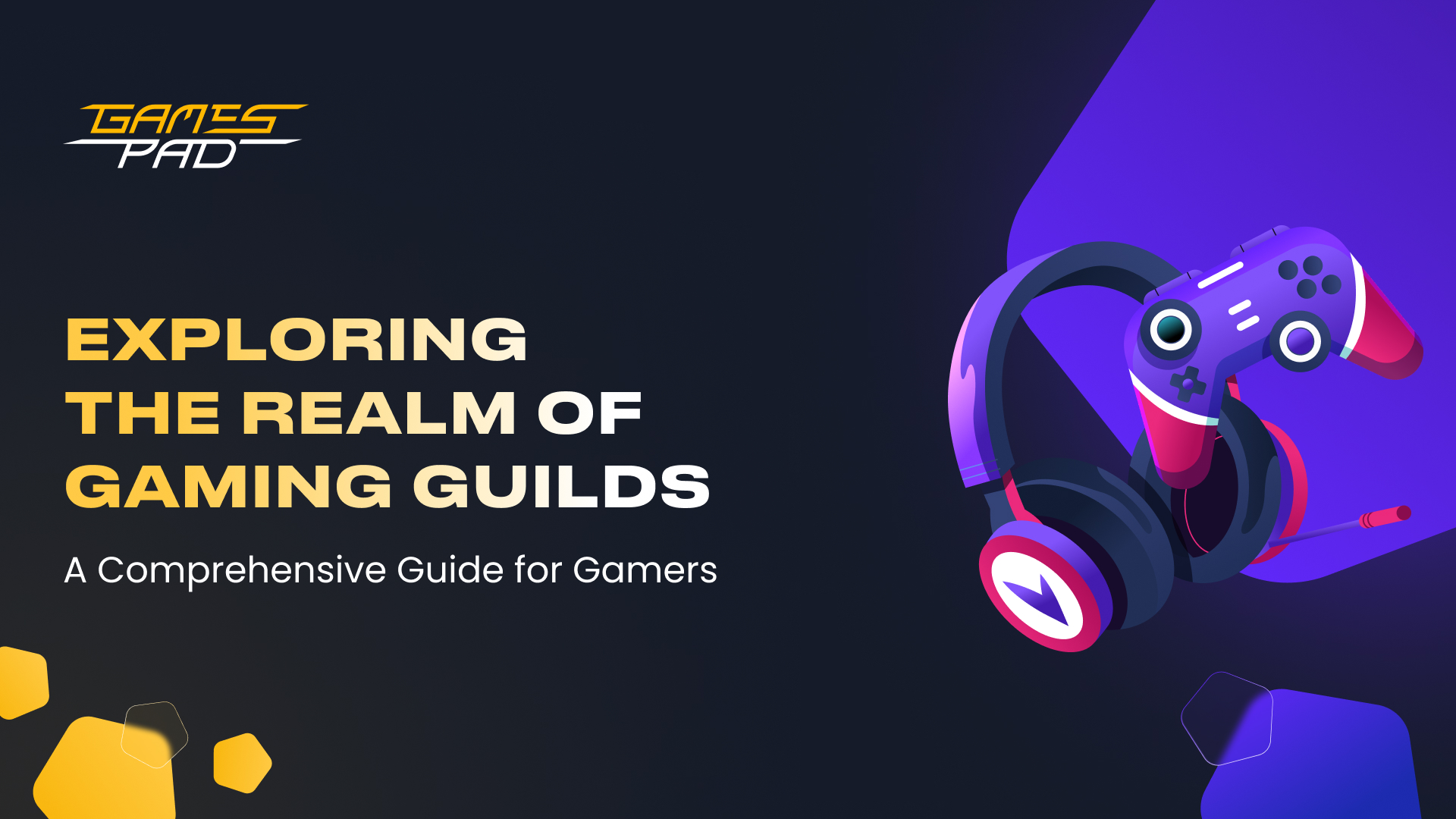 Exploring The Realm Of Gaming Guilds: A Comprehensive Guide For Gamers 